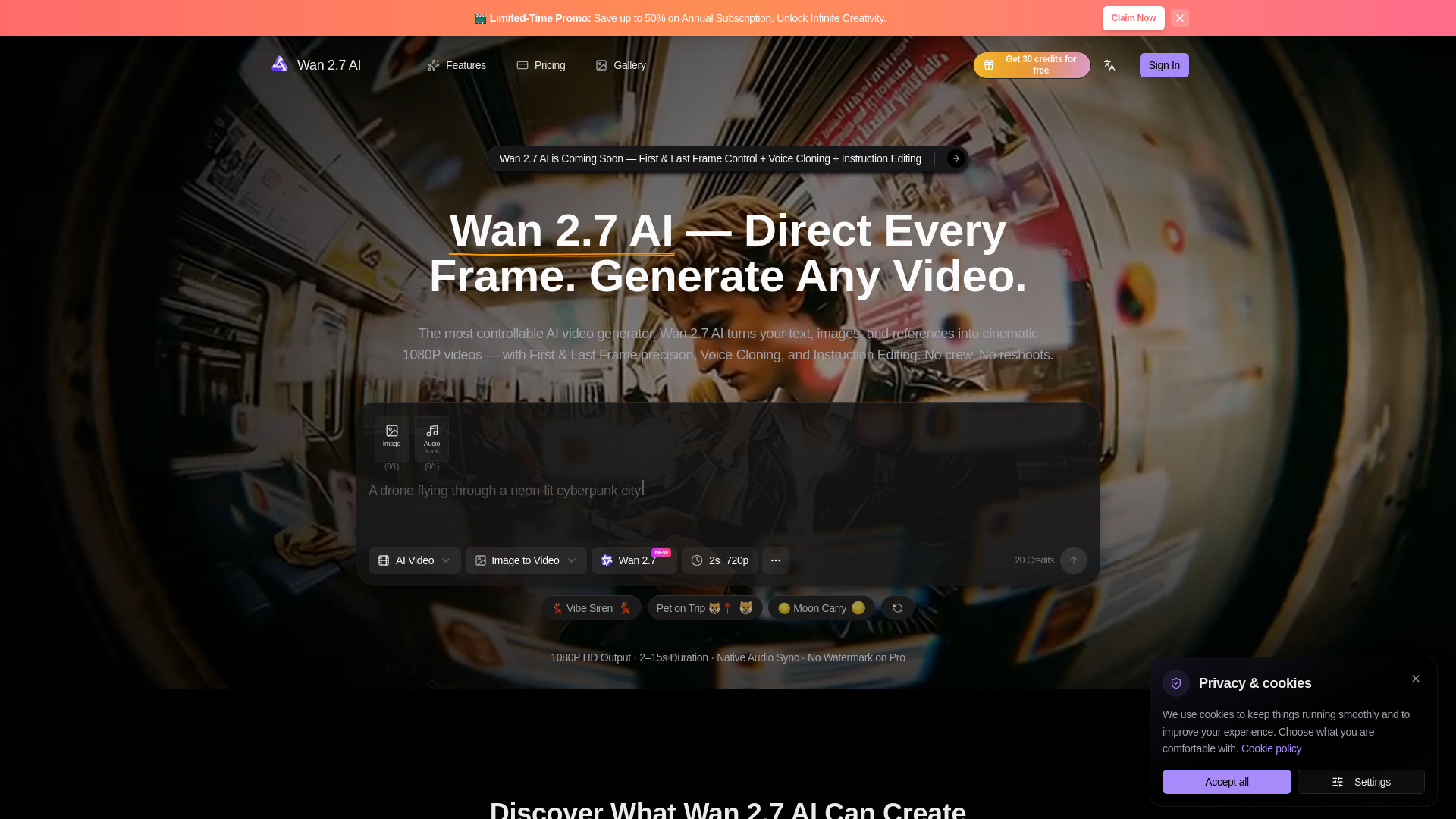 image of Wan 2.7 - AI Generator & Editor image of Wan 2.7 - AI Generator & Editor